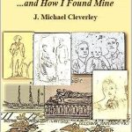 Family Stories and How I Found Mine by J. Michael Cleverley